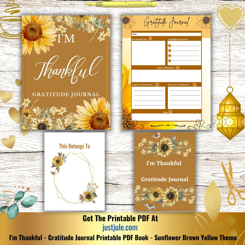 I'm Thankful Gratitude Journal - Printable PDF Book - Sunflower Brown Yellow Theme